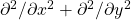 \partial^2 / \partial x^2 + \partial^2 / \partial y^2
